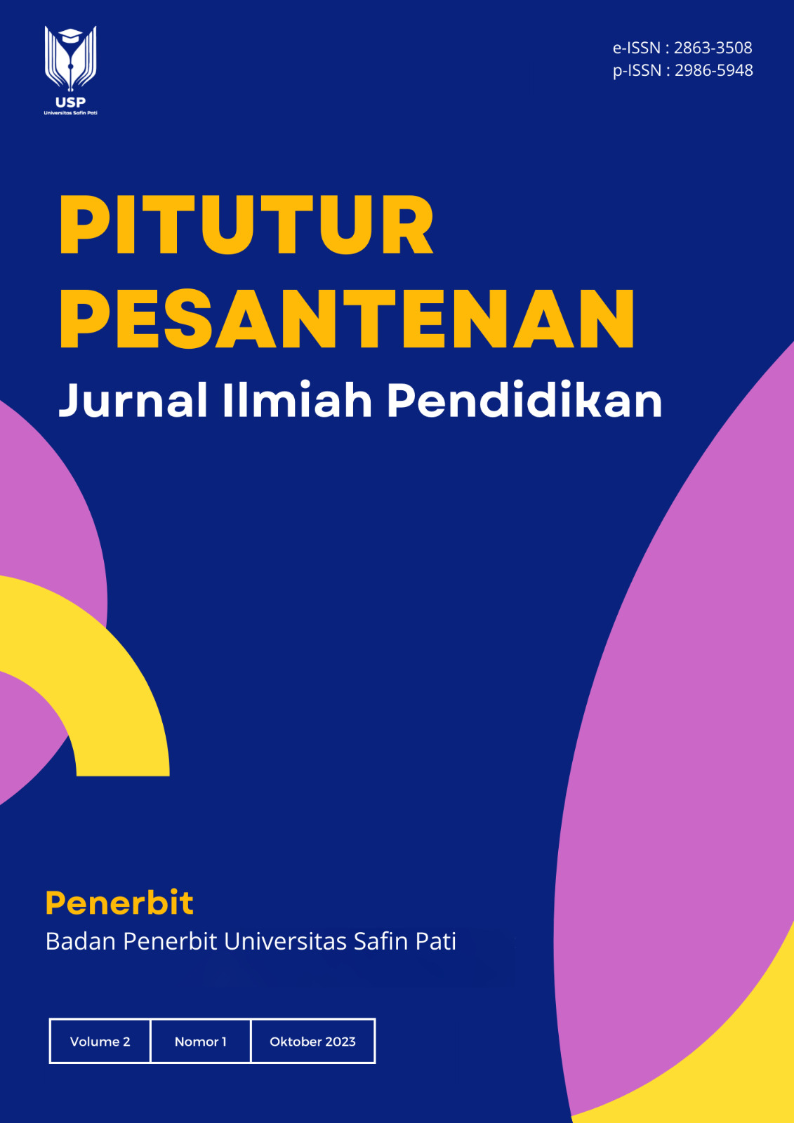 					View Vol. 2 No. 1 (2023): Vol 2. No 1. (2023) : PITUTUR PESANTENAN: Jurnal Ilmiah Pendidikan
				